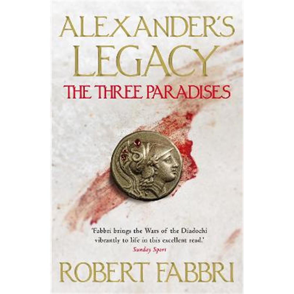 The Three Paradises (Paperback) - Robert Fabbri (Author)